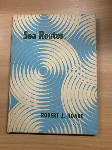 1962 "RUTAS MARÍTIMAS" ROBERT J HOARE HISTORIA MARÍTIMA LIBRO TAPA DURA (P2) - Imagen 1 de 12