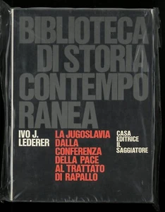 La Jugoslavia dalla conferenza della pace al trattato di Rapallo Ivo Lederer 66 - Imagen 1 de 1