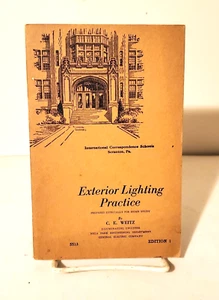 EXTERIOR LIGHTING PRACTICE, C E Weitz 1945 edition, Ed 1 Part 1 Illustrated - Imagen 1 de 9