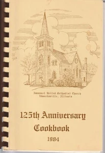 Immanuel United Methodist Church 125th Anniv Cookbook 1984 Edwardsville IL - Bild 1 von 1