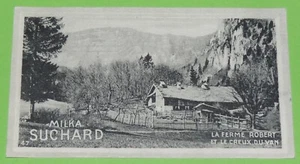 CHROMO 1904 CHOCOLAT SUCHARD SUISSE SCHWEIZ #47 FERME ROBERT CREUX DU VAN - Picture 1 of 2