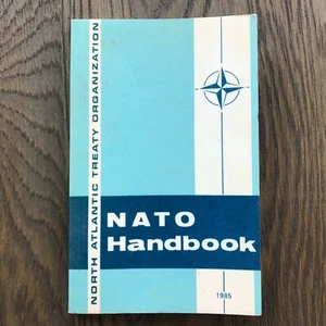 NATO handbook by The North Atlantic Treaty Organization 1985 - Picture 1 of 4