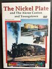 THE NICKEL PLATE - The Akron, Canton & Youngstown - Trains - DVD  - NRMT!!!
