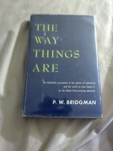1969 3rd printing hardback with dust jacket The Way Things Are by P. W. Bridgman - Picture 1 of 7