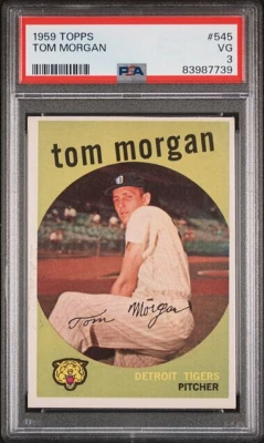 1959 CARTÃO TOPPS # 545 ~ TOM MORGAN ~ PSA CLASSIFICADO 3 MUITO BOM ESTADO - Imagem 1 de 2