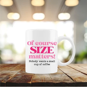 Tamaño importa, café/té/chocolate 12 oz. taza/taza/sublimada/personalizar (cu164) - Imagen 1 de 1