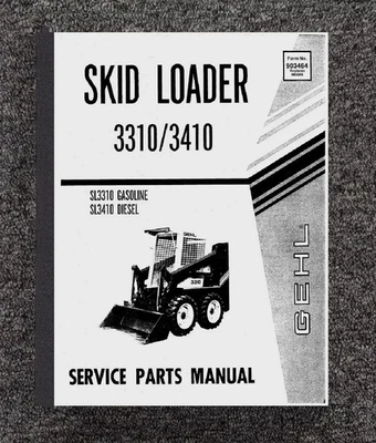 Service Parts Manual Fits Gehl Skid Loader SL3310 (Gas) SL3410 (Diesel) - Image 1 of 4