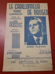 PARTITION MUSICALE ANCIENNE - LE CARILLONNEUR DE BRUGES - par André Pasdoc - Imagen 1 de 3