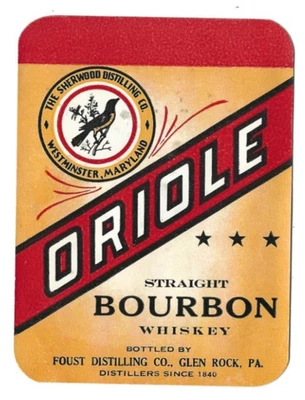 Antigua etiqueta de licor sin usar ORIOLE bourbon whisky foust destilación Glen Rock PA Foto 1 de 2