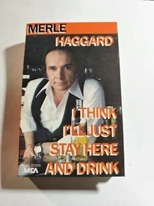  MERLE HAGGARD-I Think I'll Just Stay Here and Drink CASSETTE- VERY GOOD- CS3 - Picture 1 of 1