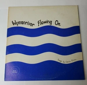 Carole Etzler – Womanriver Flowing On LP - Sisters Unlimited - MA-1153 - Foto 1 di 7