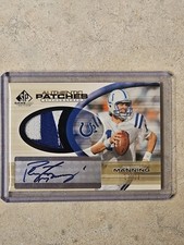 2004 SP Game Used Peyton Manning Authentic Patch Auto /25 Nameplate Patch