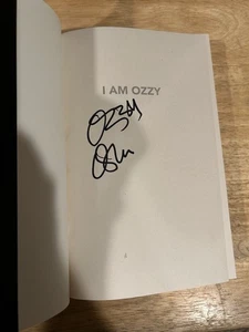 SIGNED I Am Ozzy By Ozzy Osbourne Hardcover 1/1 Black Sabbath NEW UNREAD +PIC - Picture 1 of 7