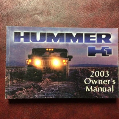 2003 HUMMER H1 ORIGINAL NEW OLD STOCK OWNERS MANUAL BOOK GUIDE ALL MODELS - Image 1 of 4