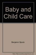 Baby Child Care RV - Paperback By Dr. benjamin spock - GOOD