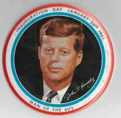 John Kennedy JFK 1961 INAUGURACIÓN DEL PRESIDENTE BOTÓN POLÍTICO PINBACK 6 pulgadas Foto 1 de 2