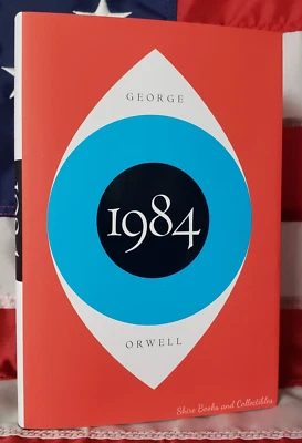NEW Nineteen Eighty Four 1984 by George Orwell Hardcover with Dustjacket - Image 1 of 4