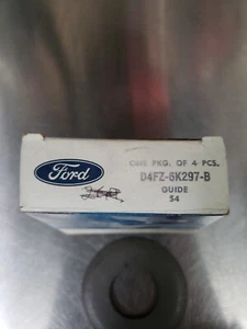 NOS FORD MOTOR COMPANY GENUINE OEM GUIDE PART NO. D4FZ-6K297-B QTY ( 4 ) - Picture 1 of 4