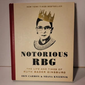 Ruth Bader Ginsburg – Berüchtigte RBG Hardcover Biografie 2015 Dey Street Bücher - Bild 1 von 10