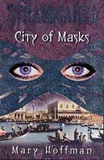 City of Masks (Stravaganza), Hoffman, Mary, Used; Good Book