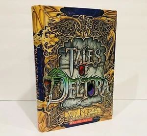 Tales of DelTora Emily Rodda Marc McBride Scholastic 1st Ed New  - Picture 1 of 6