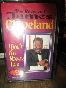 1997 REV. JAMES CLEVELAND I Don't Feel Noways Tired Gospel Cassette 601Music VG+ - Picture 1 of 3
