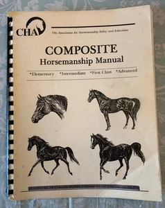 Composite Horsemanship Manual CHA 1983 Spiral Bound Elem Intermediate First Adv - Bild 1 von 16