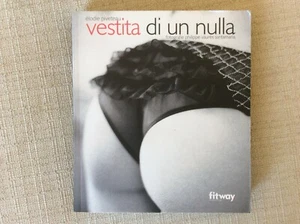 LIBRO FOTOGRAFICO VESTITA DI UN NULLA INTIMO E CINEMA SOFIA LOREN MARYLIN MONROE - Imagen 1 de 9
