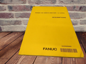Fanuc Ac Bis Servo Motor Descriptions Manual B-65302En/01