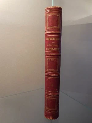 Chateaubriand Mémoires d'Outre-Tombe Tome 6 1860 ARTBOOK by PN - Photo 1/4