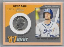 2016 TOPPS HERITAGE MINOR "67 MINT QUARTER #67M-DD DAVID DAHL 13/25
