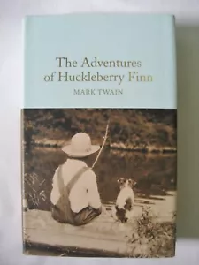 The Adventures of Huckleberry Finn by Mark Twain/Macmillan’s Collector’s Library - Foto 1 di 13