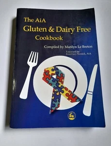 The Aia Gluten and Dairy Free Cookbook Healthy Cooking Health Self Help Book UK - Picture 1 of 20