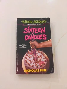 Sixteen Candles-Terror Academy by Pine, Nicholas First Edition (Paperback) - Bild 1 von 6