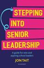 Jon Tait : Stepping into Senior Leadership: A guide Expertly Refurbished Product