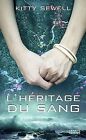 L' Heritage Du Sang.Kitty Sewell.France Loisirs Cartonné C8