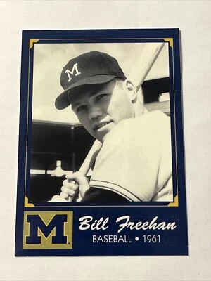Bill Freehan 2004 Michigan Wolverines Baseball TK Legacy Card #B1 - Image 1 of 2