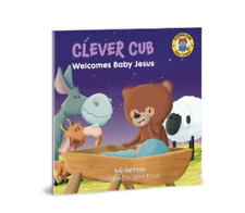 Bob Hartman Clever Cub Welcomes Baby Jesus (Paperback) (UK IMPORT)