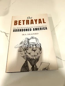 BRAND NEW "The Betrayal" (by Ira Shapiro) Hardcover Book - Bild 1 von 2