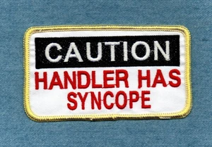 CAUTION HANDLER HAS SYNCOPE - 2" X 4" - service dog vest patch - Picture 1 of 1