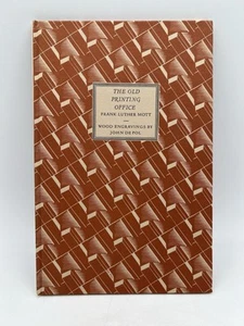 The Old Printing Office Frank Luther Mott John DePol Yellow Barn Press 1985 - Foto 1 di 10