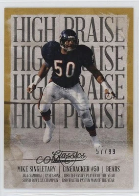 2018 Panini Classics High Praise Gold /99 Mike Singletary #15 HOF - Image 1 of 2