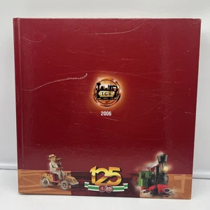 The World Of LGB (Die Welt Der LGB) Hardcover 2006 125th Anniversary Book - Imagen 1 de 3