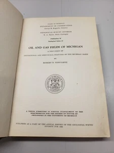 Oil and Gas Fields of Michigan by Robert Newcombe 1933, Maps incl., Foldout Maps - Imagen 1 de 10