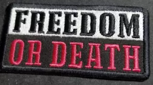 FREEDOM OF DEATH Embroidered Patch approx 2x3.75" burgandy - Picture 1 of 2