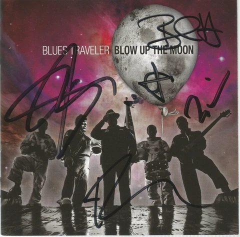 Blow Up the Moon * by Blues Traveler (CD, 2015, Loud & Proud) Original Signed Cover