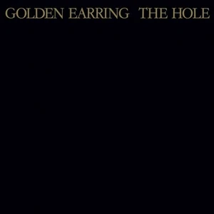 Golden Earring The Hole (Vinyl) 12" Album Coloured Vinyl (Limited Edition) - Picture 1 of 2