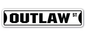 OUTLAW Street Sign criminal probation attorney crime police - Picture 1 of 15