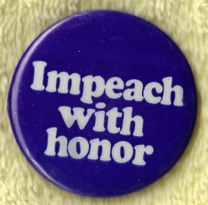 1974 Anti Richard Nixon - Pulsante Watergate 1,75" / "Impeach With Honor" (Pin21) - Foto 1 di 2