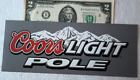 NASCAR Issued Coors Light Pole Decal NEW sticker silver square corners BEER WOW!